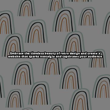 20+ Retro and Vintage Elements for Nostalgic Website Appeal